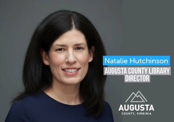 Augusta County Library Appoints Natalie Hutchinson as New Director